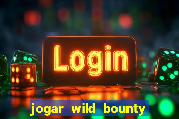 jogar wild bounty showdown demo